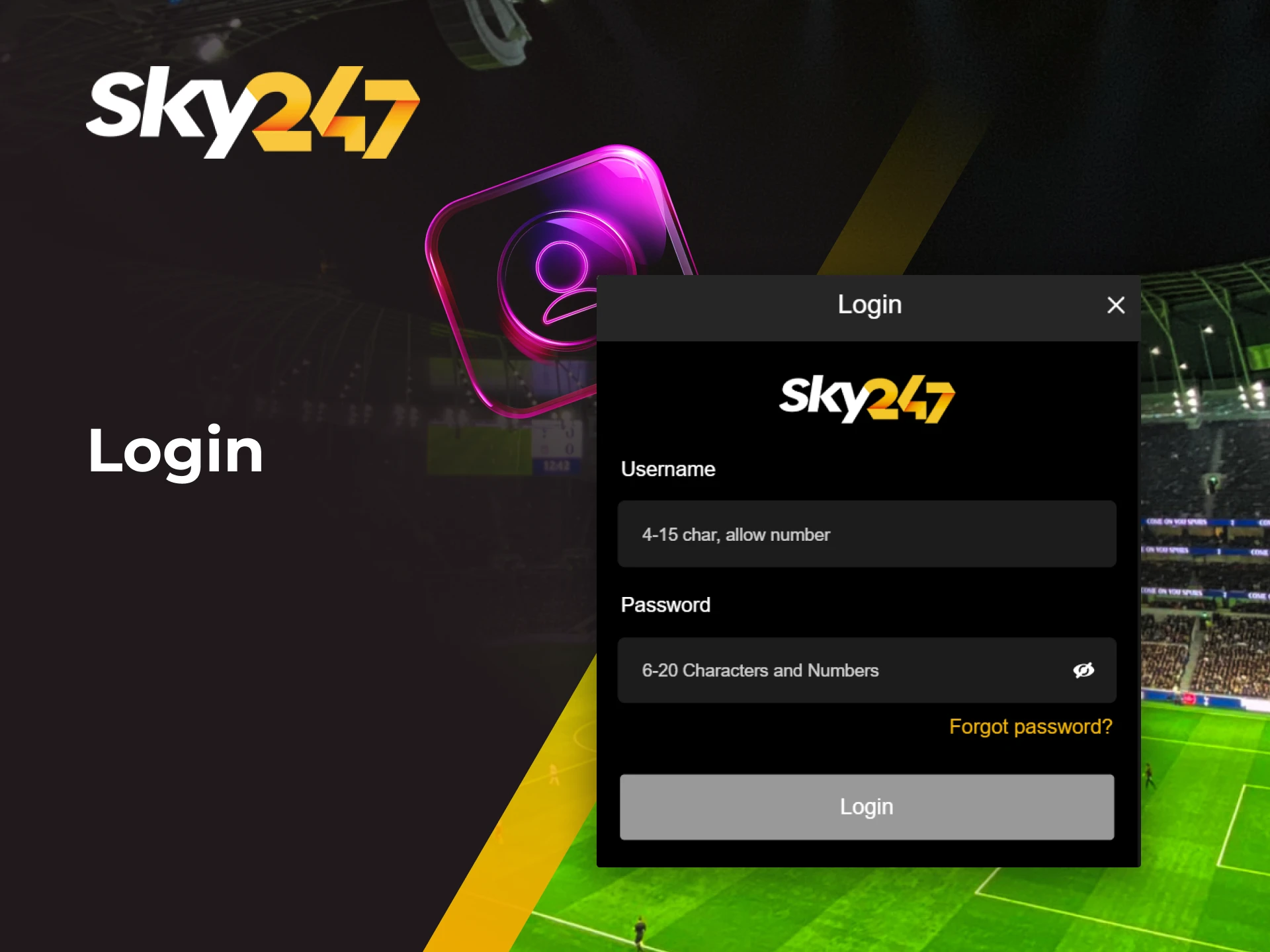 If you already have an account at Sky247 com, you must go through the login procedure.